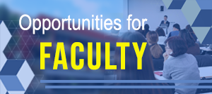 Opportunities for Faculty